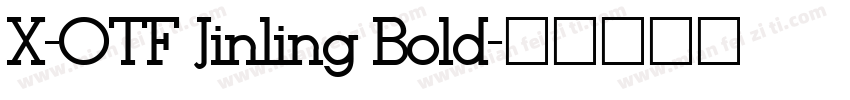 X-OTF Jinling Bold字体转换